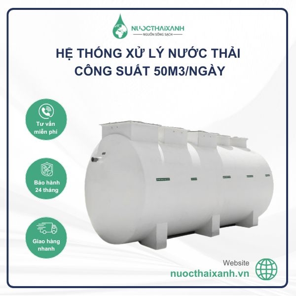 Hệ thống xử lý nước thải 50m3/Ngày
